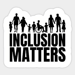 Inclusion Matters, Autism Mom, Special Education Sticker